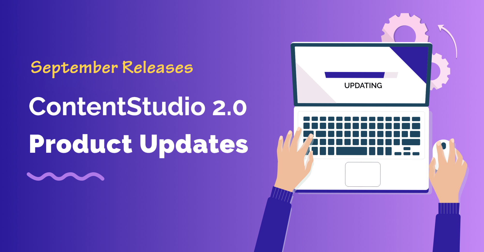 ContentStudio 2.0 – Product Updates: September