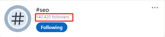 number of following linkedin hashtags