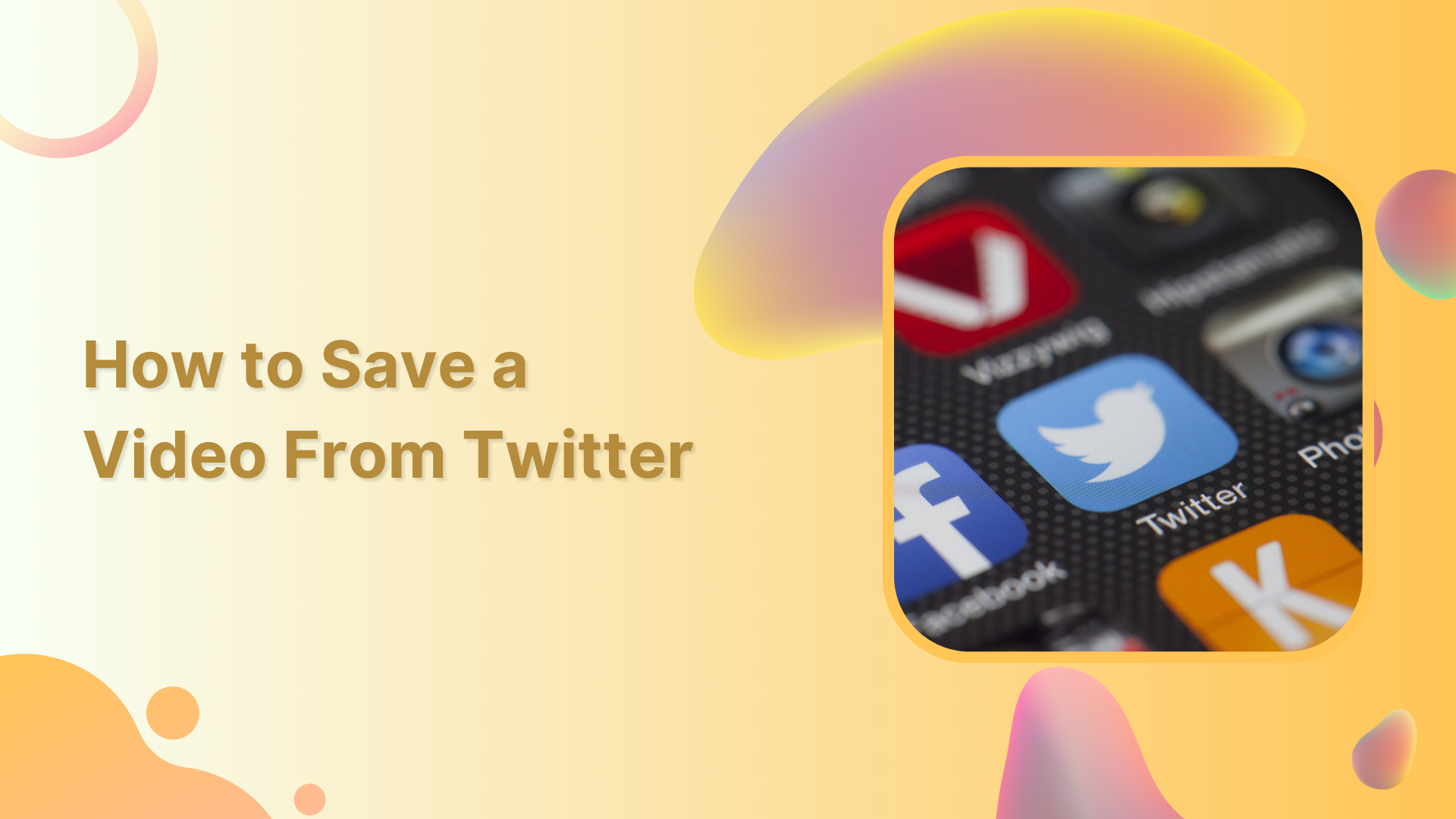 How to save a video from Twitter