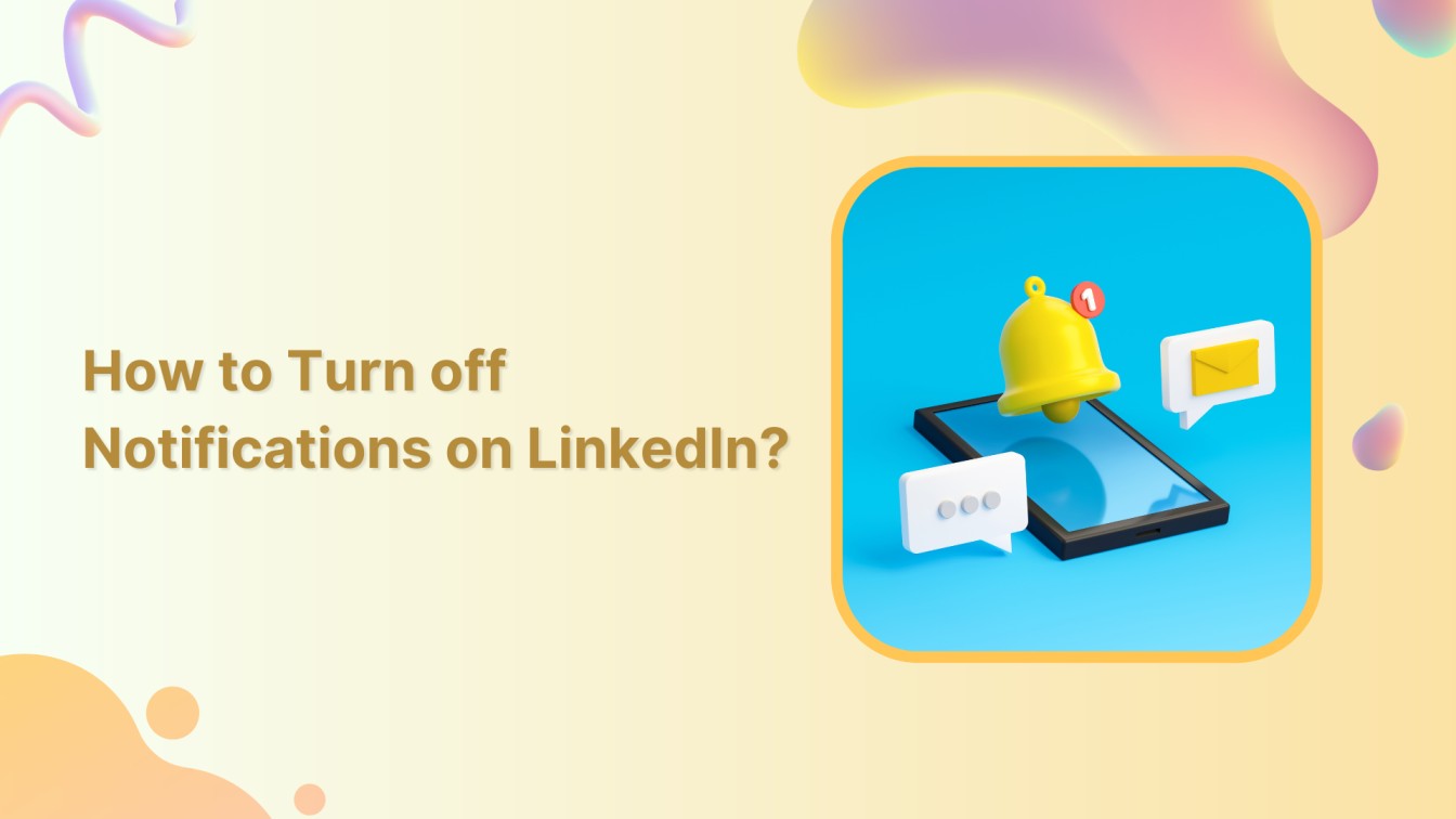 How to Turn off Notifications on LinkedIn?