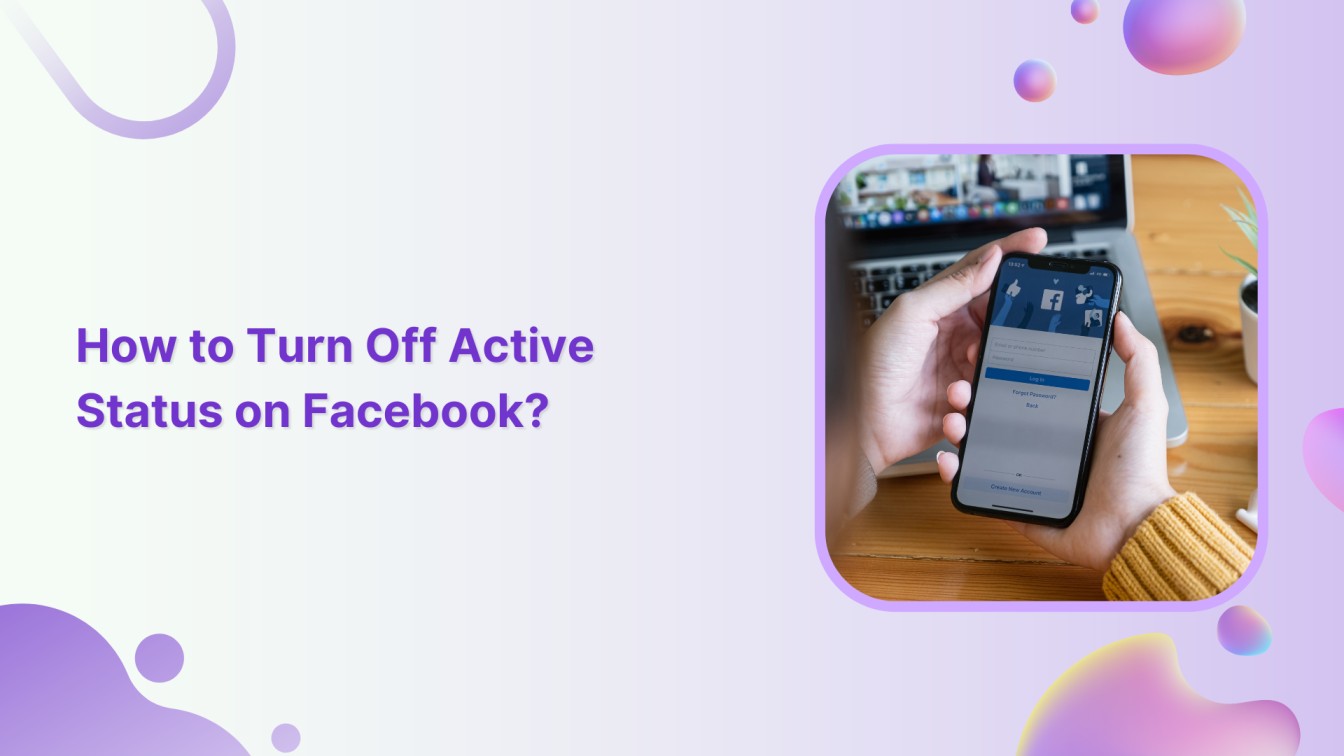 How to Turn Off Active Status on Facebook?