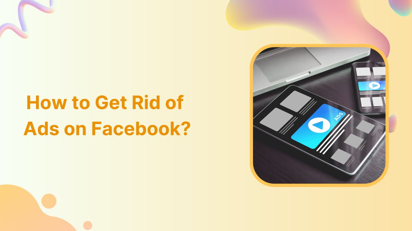 how to get rids of ads on facebook