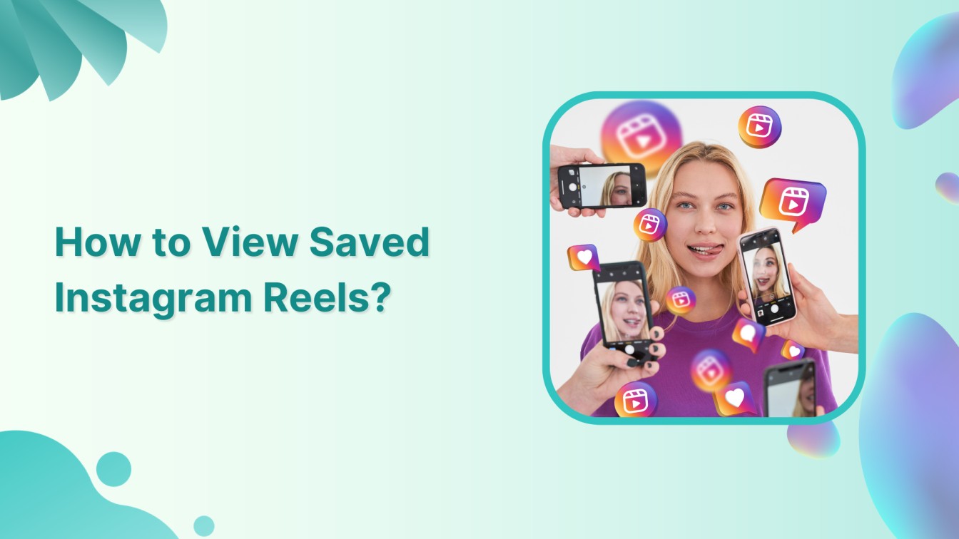 How to View Saved Instagram Reels