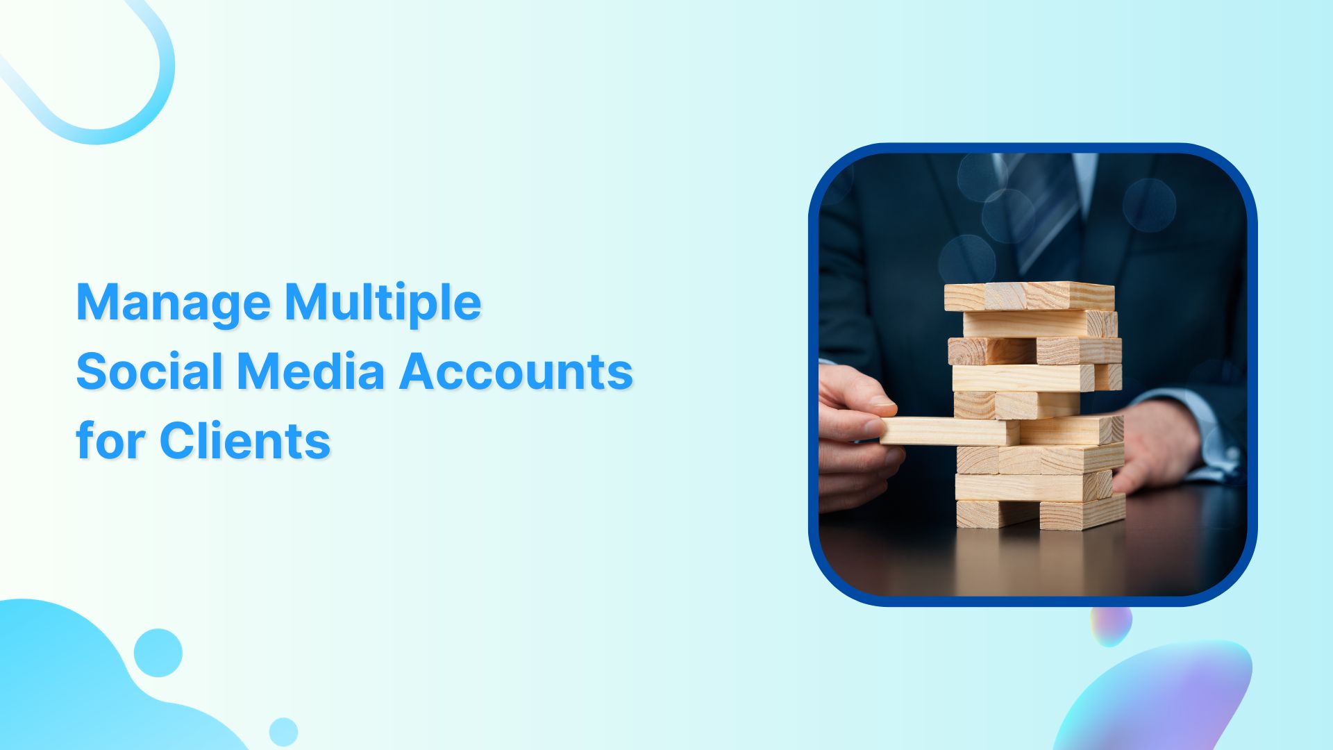 manage multiple social media accounts