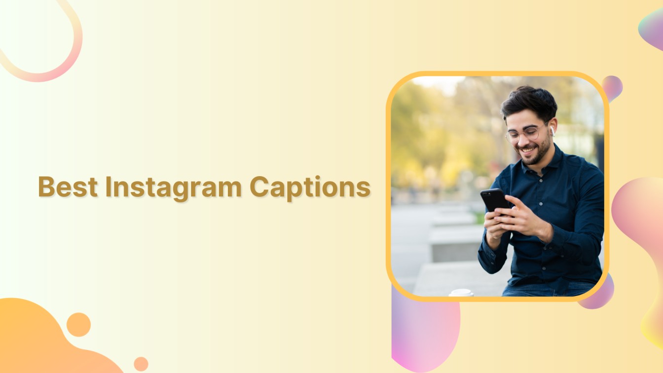 Best Instagram captions