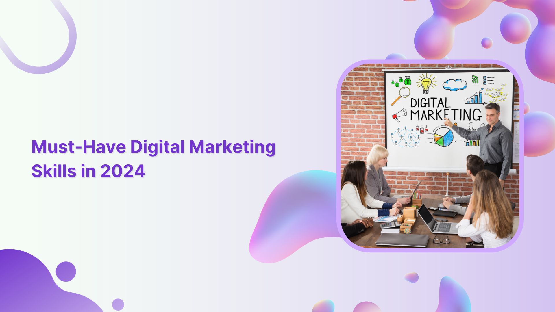 digital marketing skills in 2024