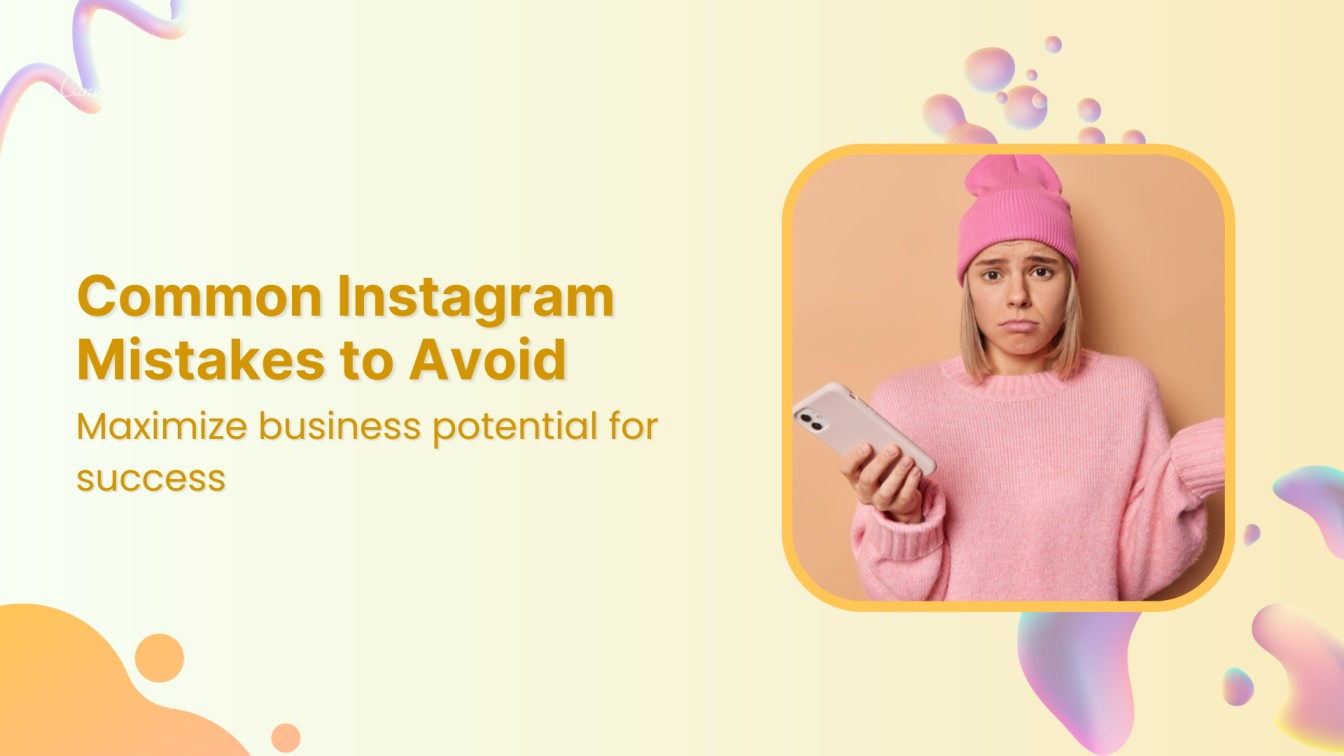 Common instagram mistakes to avoid