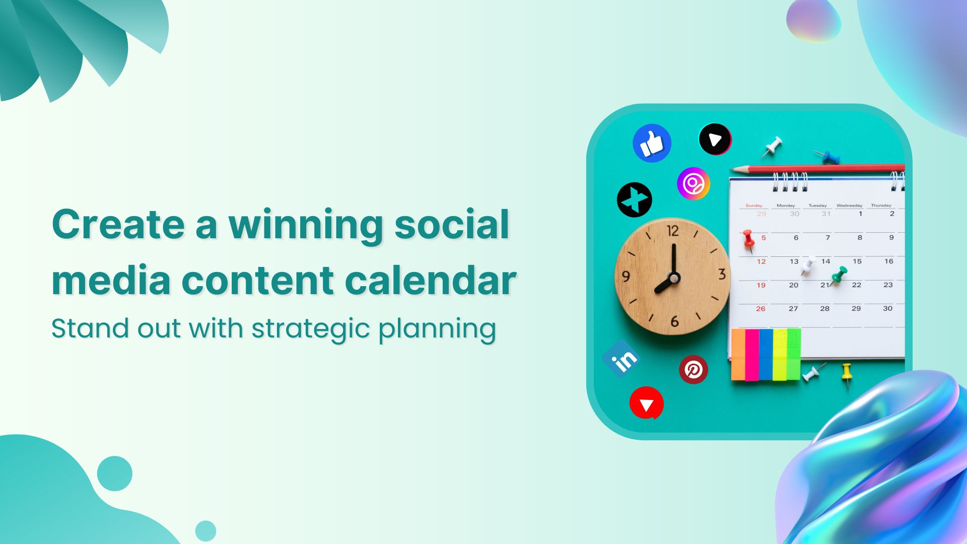 Create a winning social media content calendar in 2024