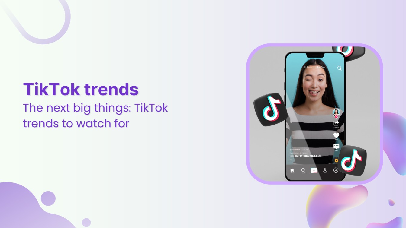 The next big things: 15+ TikTok trends to watch for in 2024